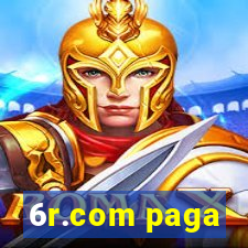 6r.com paga